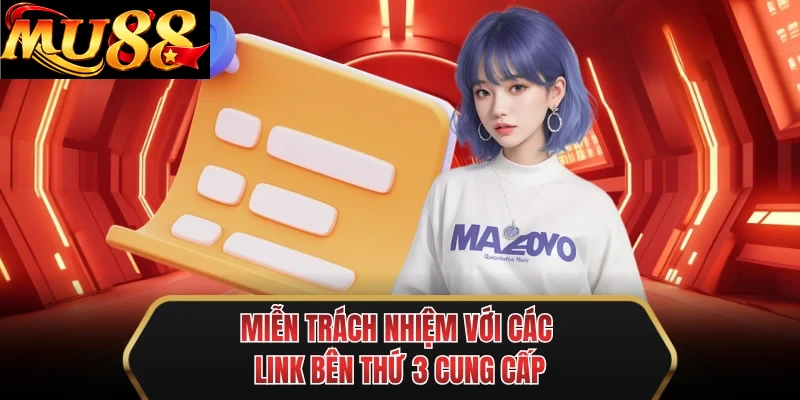 mien trach nhiem voi cac link ben thu 3 cung cap mien trach nhiem voi cac link ben thu 3 cung cap